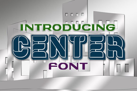 Center Font for Eye-Catching Campaign Designs
