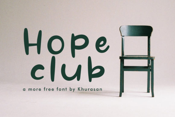 Hope Club Font for Eye-Catching Campaign Designs