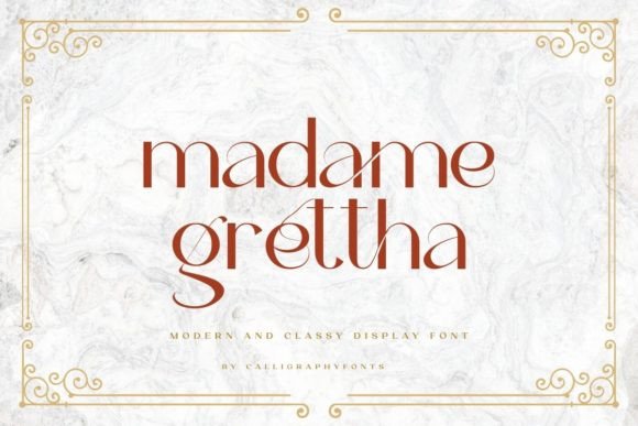 Madame Grettha: A Classy Serif Font for Elegant Design