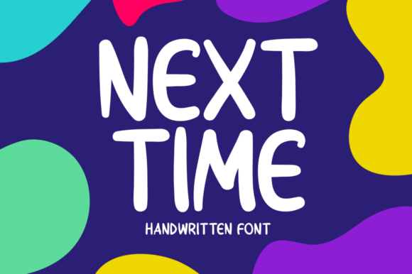 Next Time Font for Modern Web Design