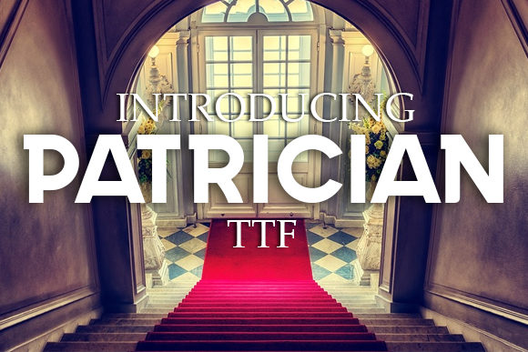Patrician Font for Bold Branding and Creative Projects