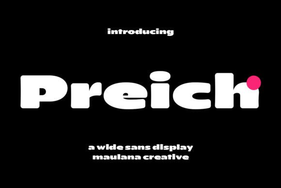Preich: A Versatile Display Font for Creative Projects