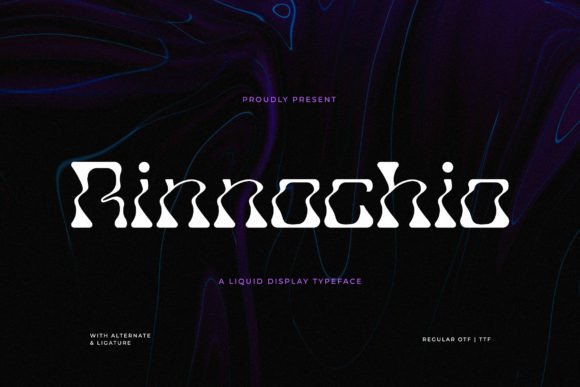 Rinnochio: A Liquid Display Font for Modern Editorial Design