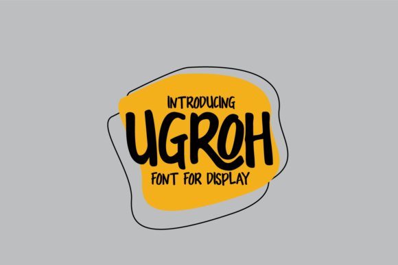 Ugroh: A Handwritten Display Font for Professional Branding